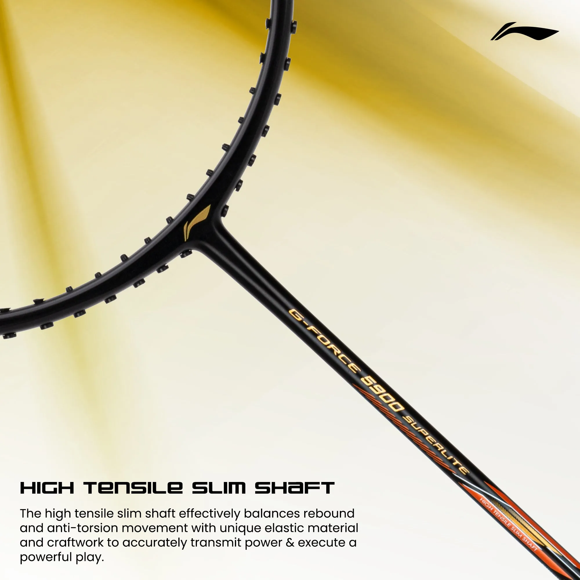 Li-Ning G-Force 5900 Superlite / 79 grams / G6 Unstrung Badminton Racquet (Black / Gold)