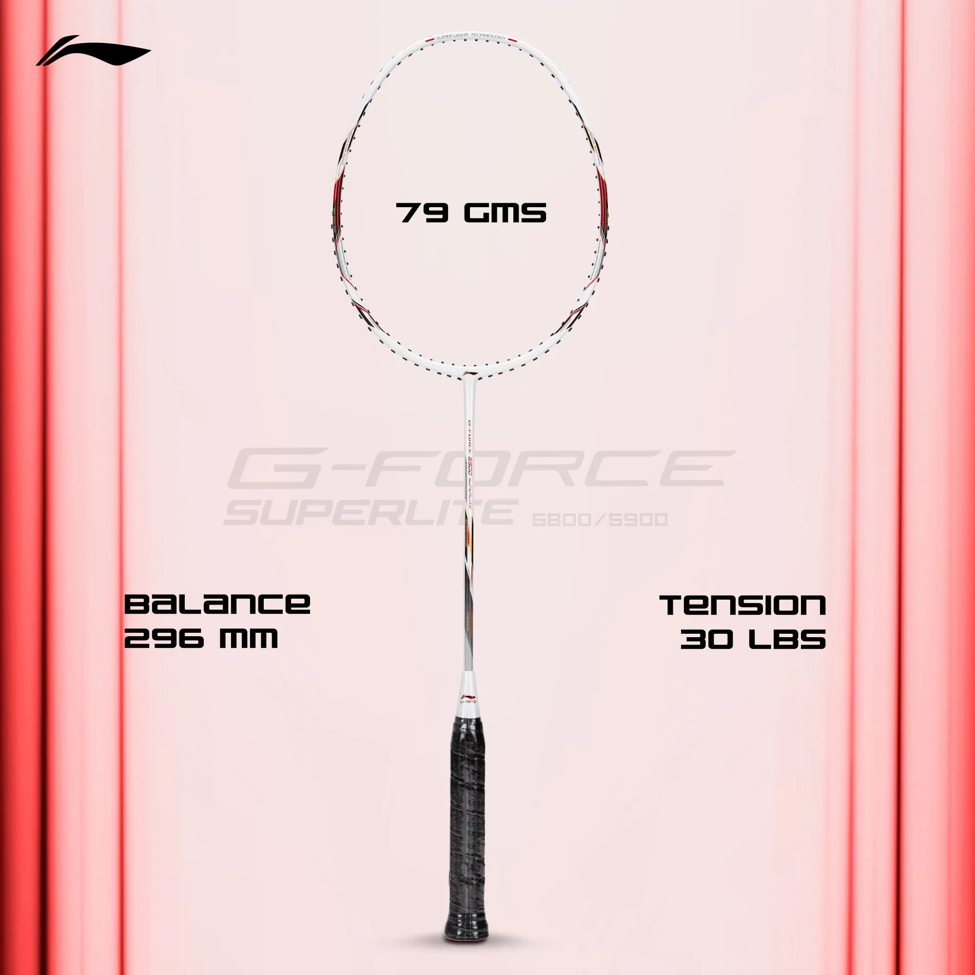 Li-Ning G-Force 5900 Superlite / 79 grams / G6 Unstrung Badminton Racquet (White / Red / Black)